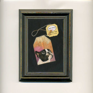 Boston Terrier painted on a tea bag and framed